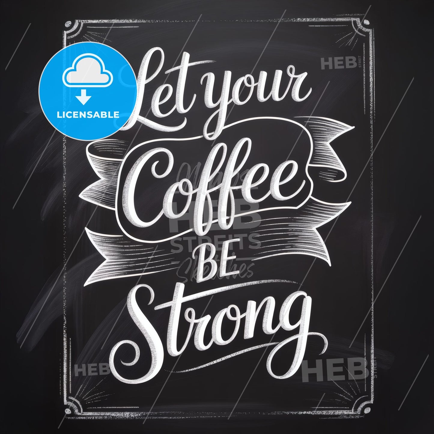 Chalkboard Art: Inspirational Coffee Quote for Cafés and Coffee Lovers