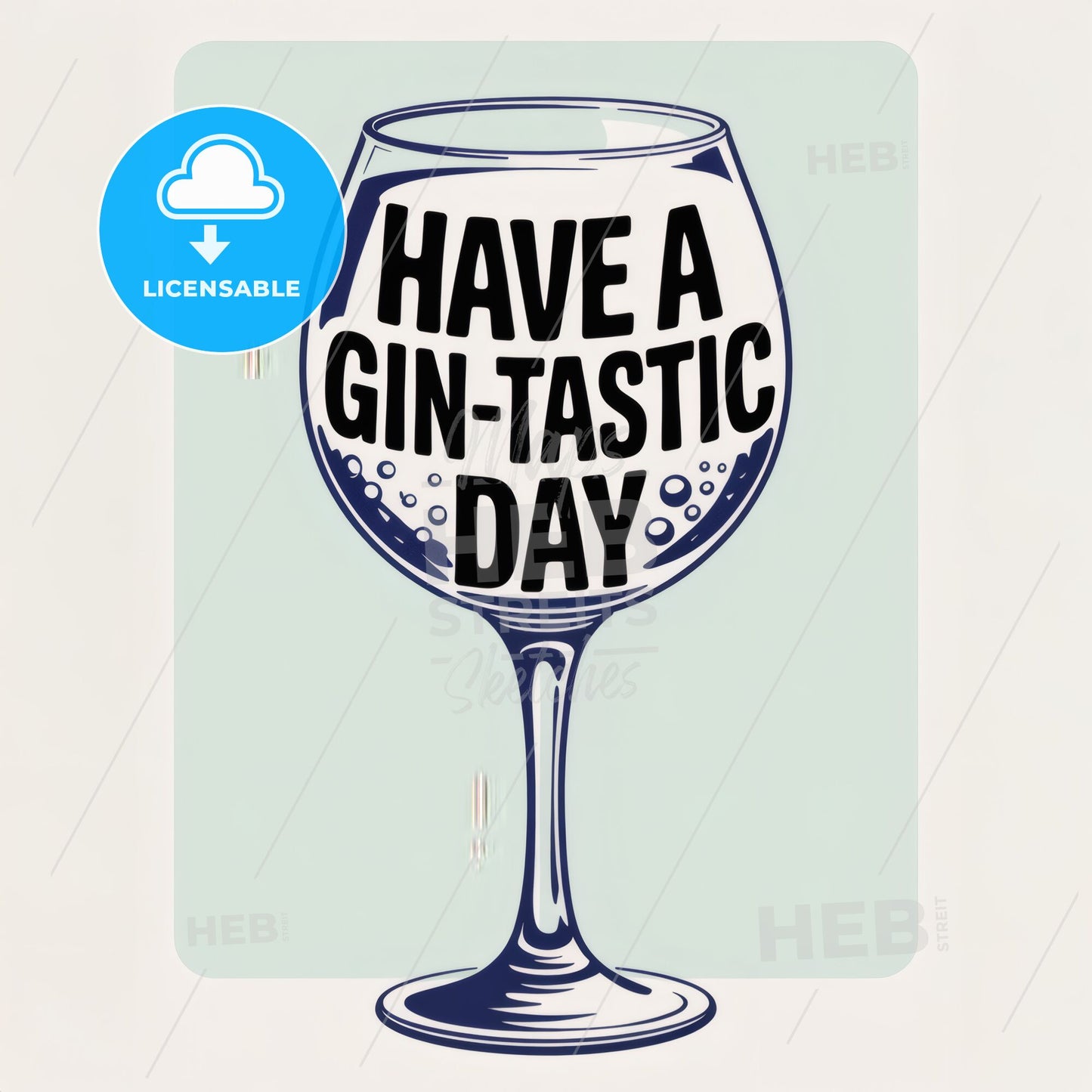 Cheerful Gin Glass Silhouette Print - 'Have a Gin-Tastic Day' Minimalist Art
