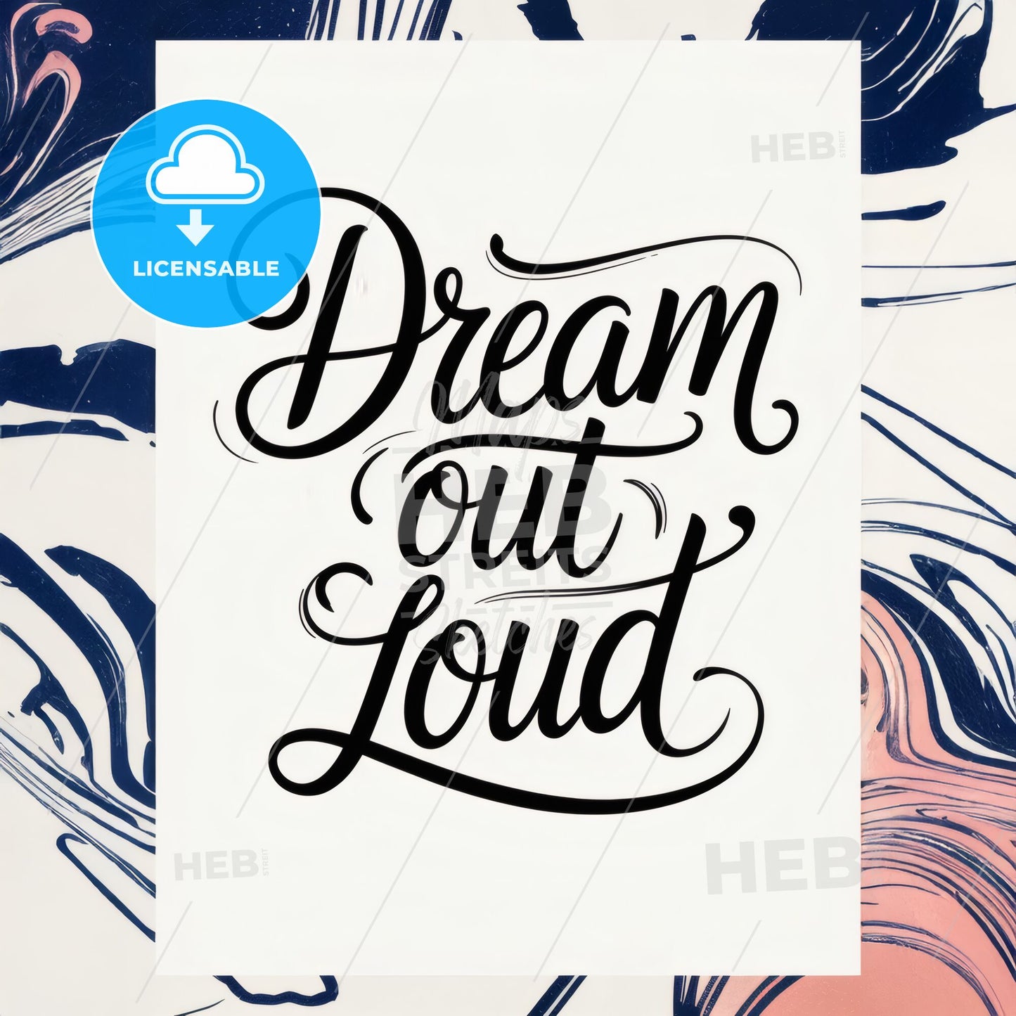 Elegant Modern Calligraphy: 'Dream Out Loud' Inspiring Wall Art Print