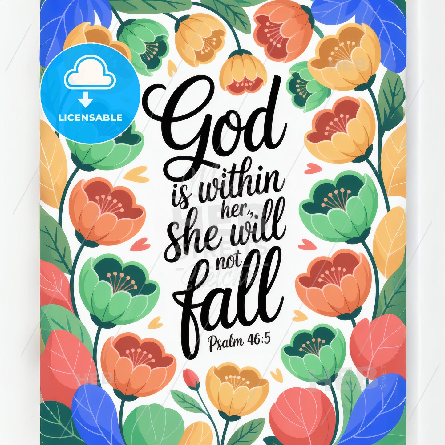 Empowering Floral Art Print Featuring Inspirational Quote: 'God is Within Her, She Will Not Fall' - Psalm 46:5