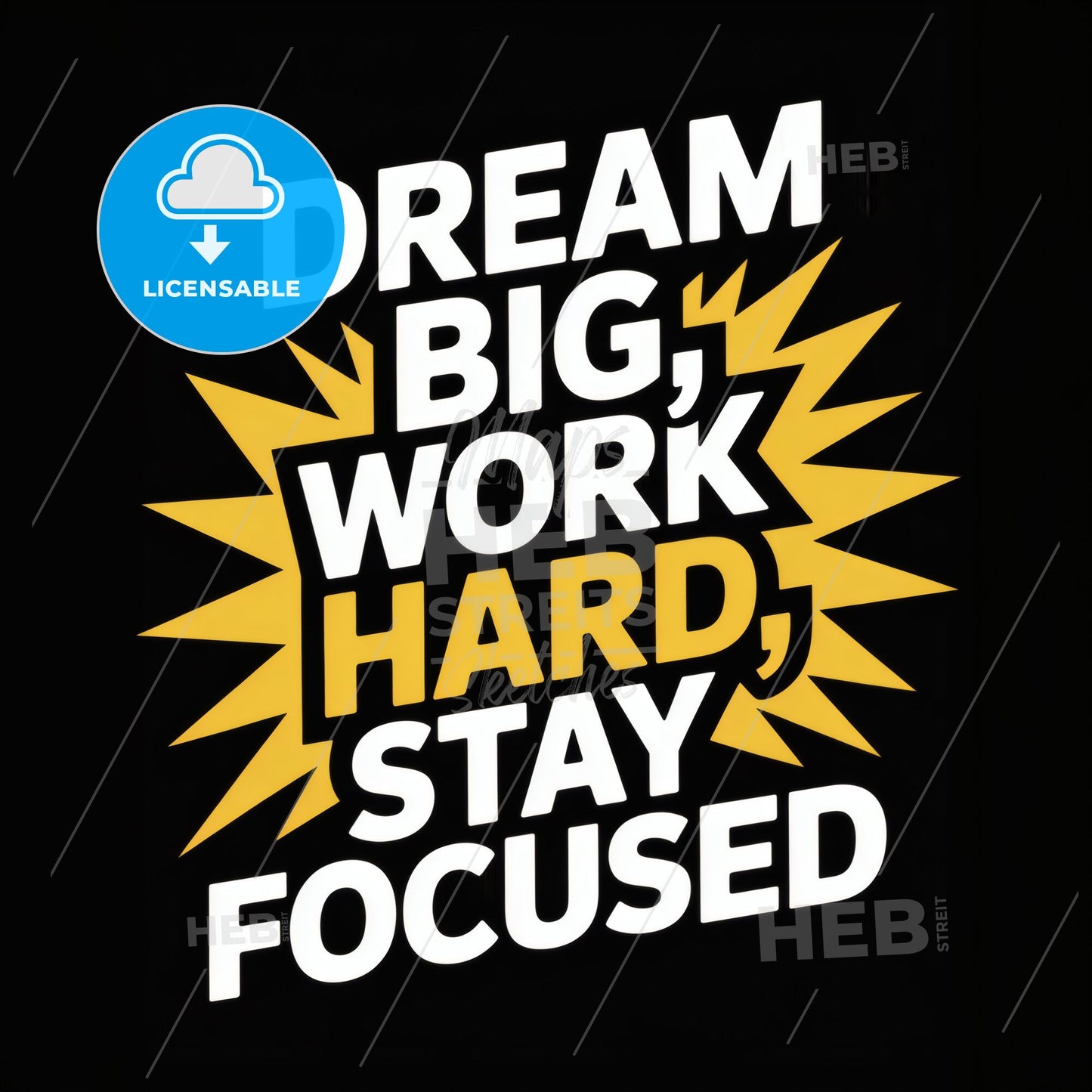 Inspirational Quote: Dream Big, Work Hard, Stay Focused - Motivational Wall Art for Home or Office Decor.