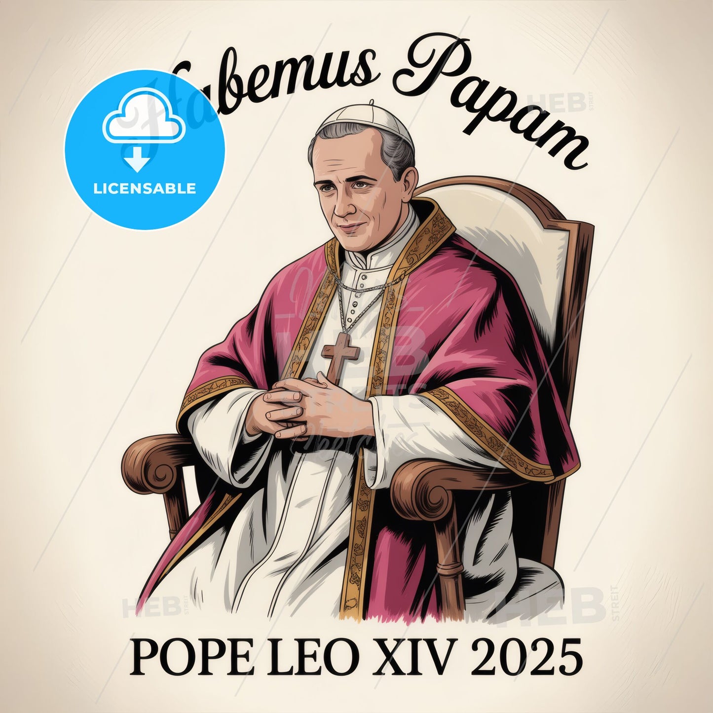 Portrait of Pope Leo XIV 2025 with 'Habemus Papam' lettering in vintage illustration style.