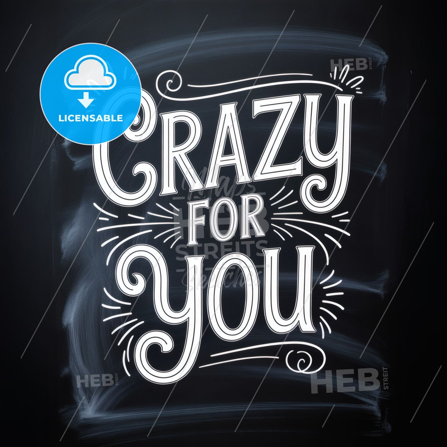 Stylish Chalkboard Design Featuring the Phrase 'Crazy for You' with Playful Typography Elements.