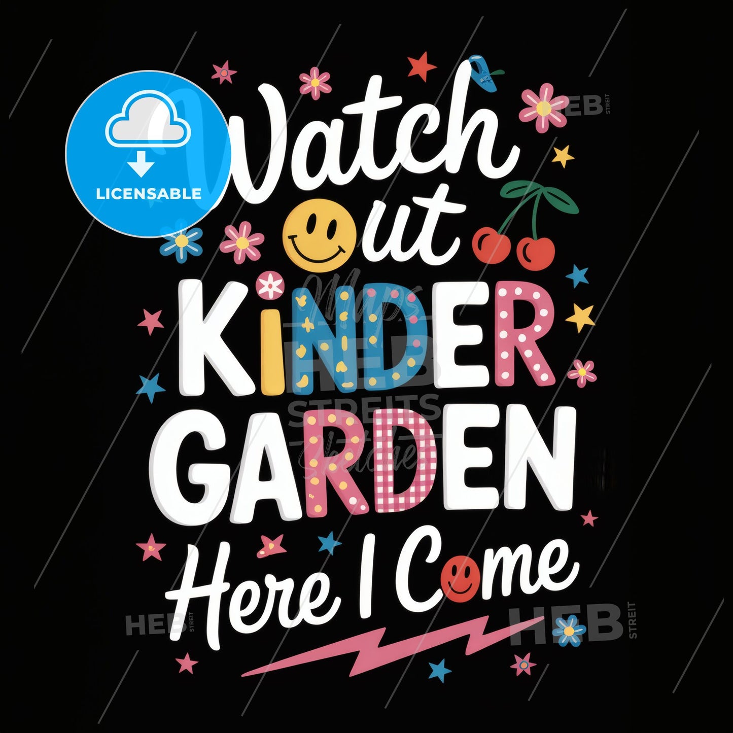 Whimsical 'Watch Out KINDER GARDEN Here I Come' Typography Print for Kids’ Room