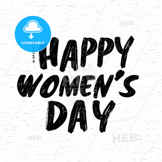 Happy Women's Day, A Black Text On A White Background