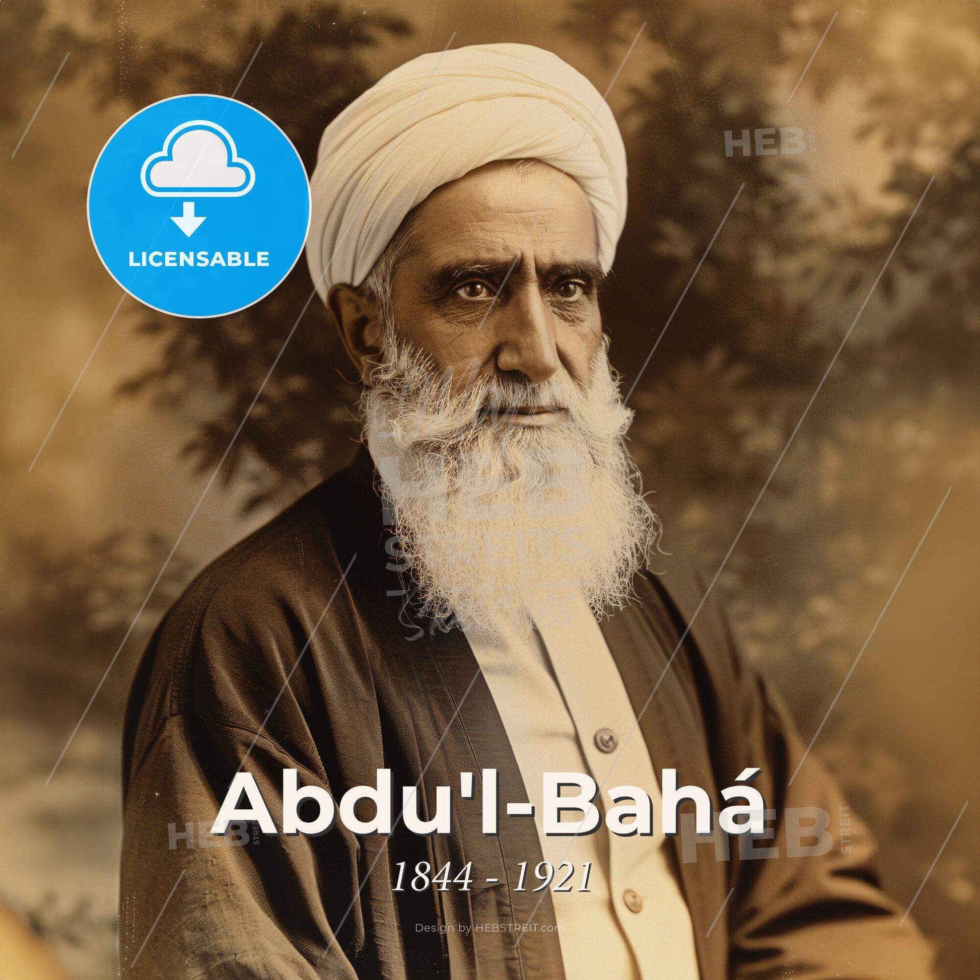 Abdu'l-Bahá, 1844 - 1921, Persian religious leader - A Man With A White Beard And Turban Print Template