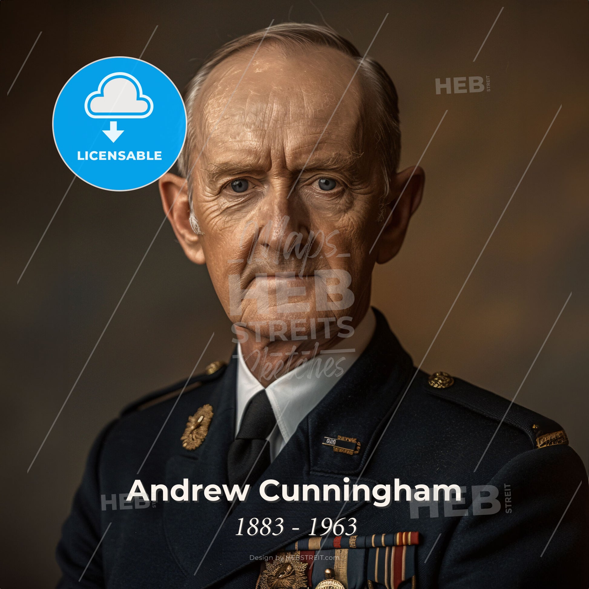Andrew Cunningham, 1883 - 1963, British Admiral of the Fleet - A Man In A Military Uniform Print Template