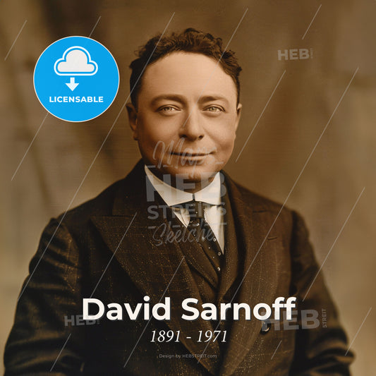 David Sarnoff, 1891 - 1971, American business magnate - A Man In A Suit Print Template