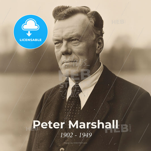 Peter Marshall, 1902 - 1949, Scottish-American preacher - A Man In A Suit Print Template