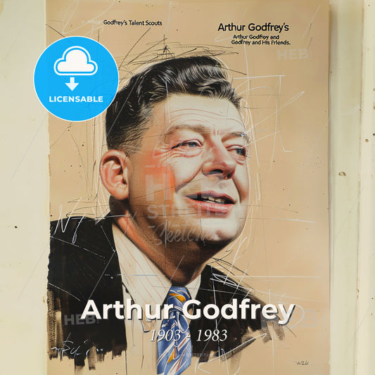 Arthur Godfrey, 1903 - 1983, American radio and TV host - A Poster Of A Man Print Template