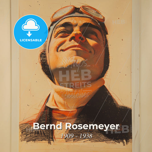Bernd Rosemeyer, 1909 - 1938, German racing driver - A Painting Of A Man Wearing Goggles Print Template