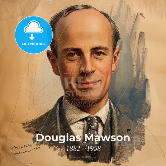 Douglas Mawson, 1882 - 1958, Australian explorer - A Drawing Of A Man Print Template
