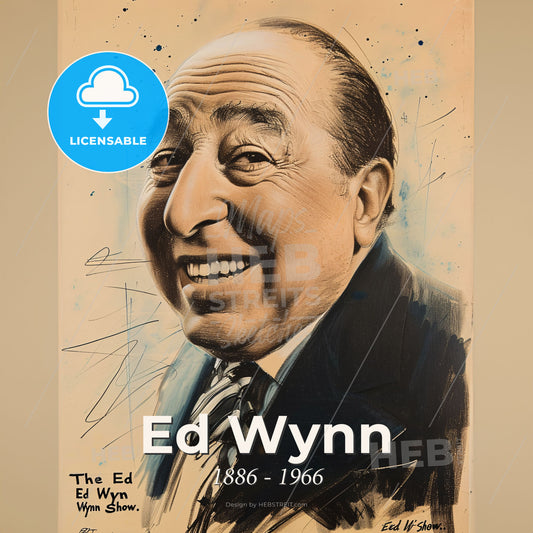 Ed Wynn, 1886 - 1966, American comedian and showmaster - A Portrait Of A Man Print Template