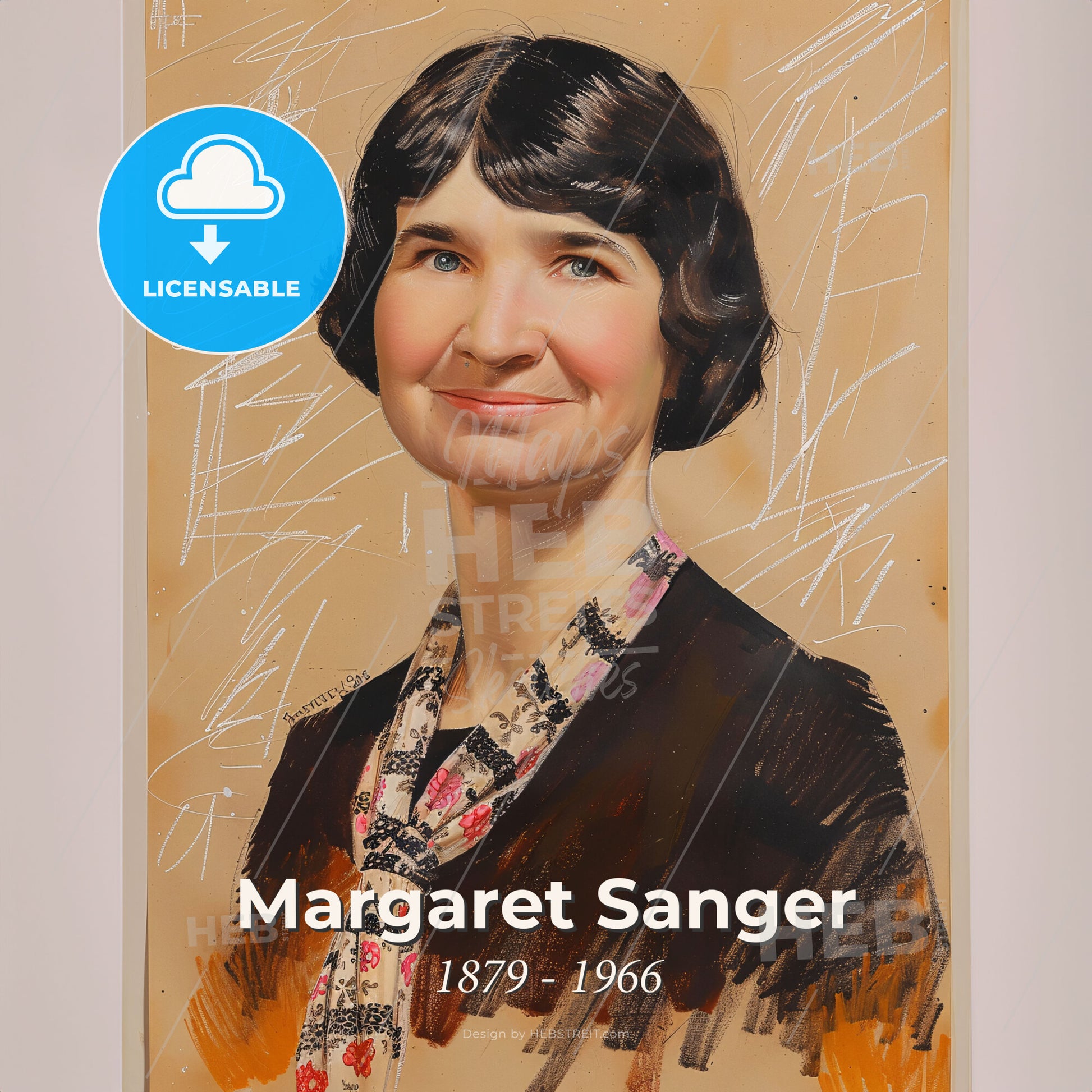 Margaret Sanger, 1879 - 1966, American birth control activist - A Portrait Of A Woman Print Template