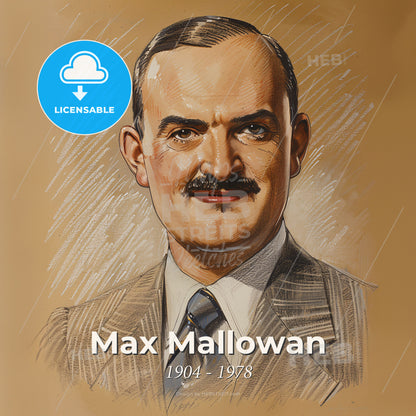 Max Mallowan, 1904 - 1978, British archaeologist - A Man With A Mustache Print Template