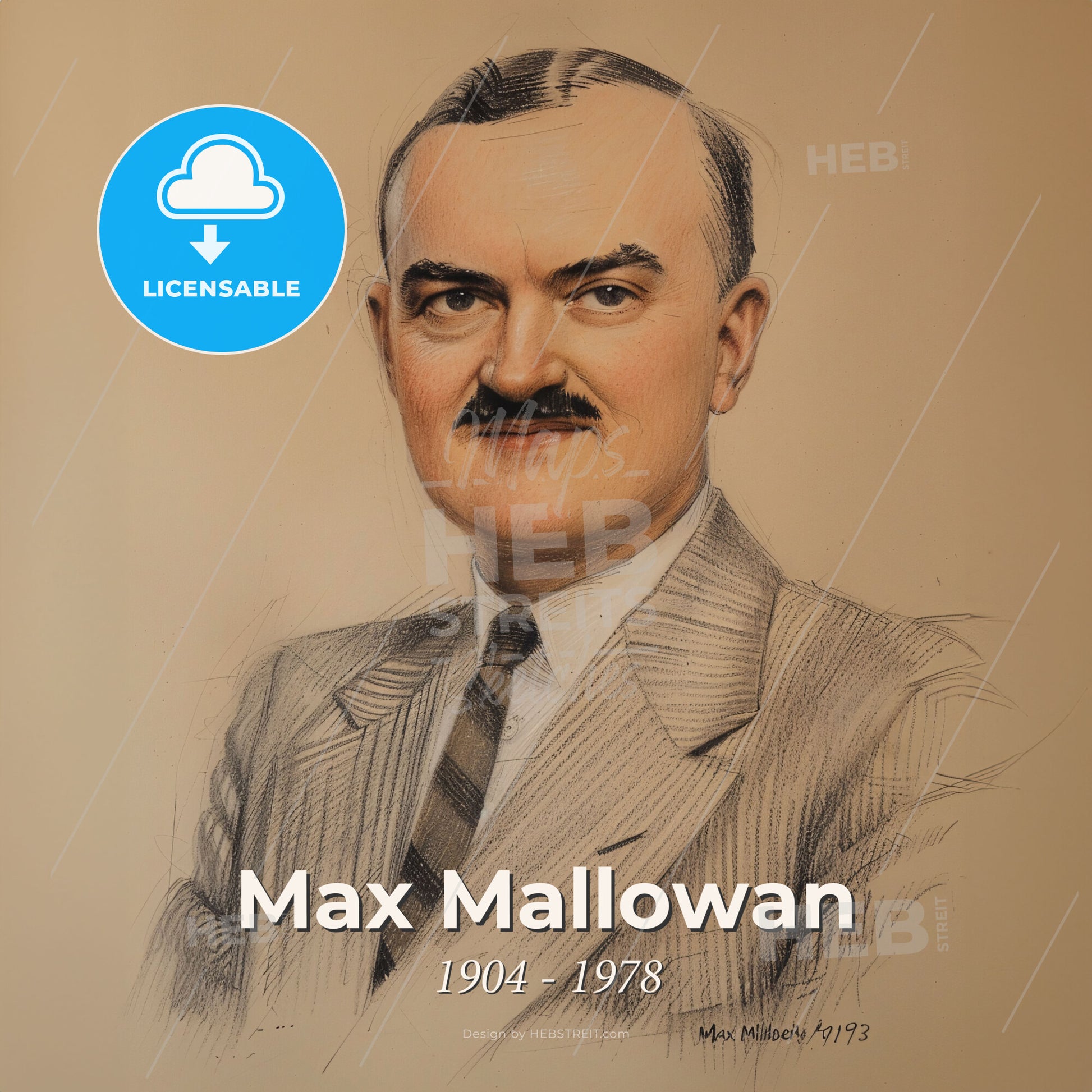 Max Mallowan, 1904 - 1978, British archaeologist - A Man With A Mustache Print Template