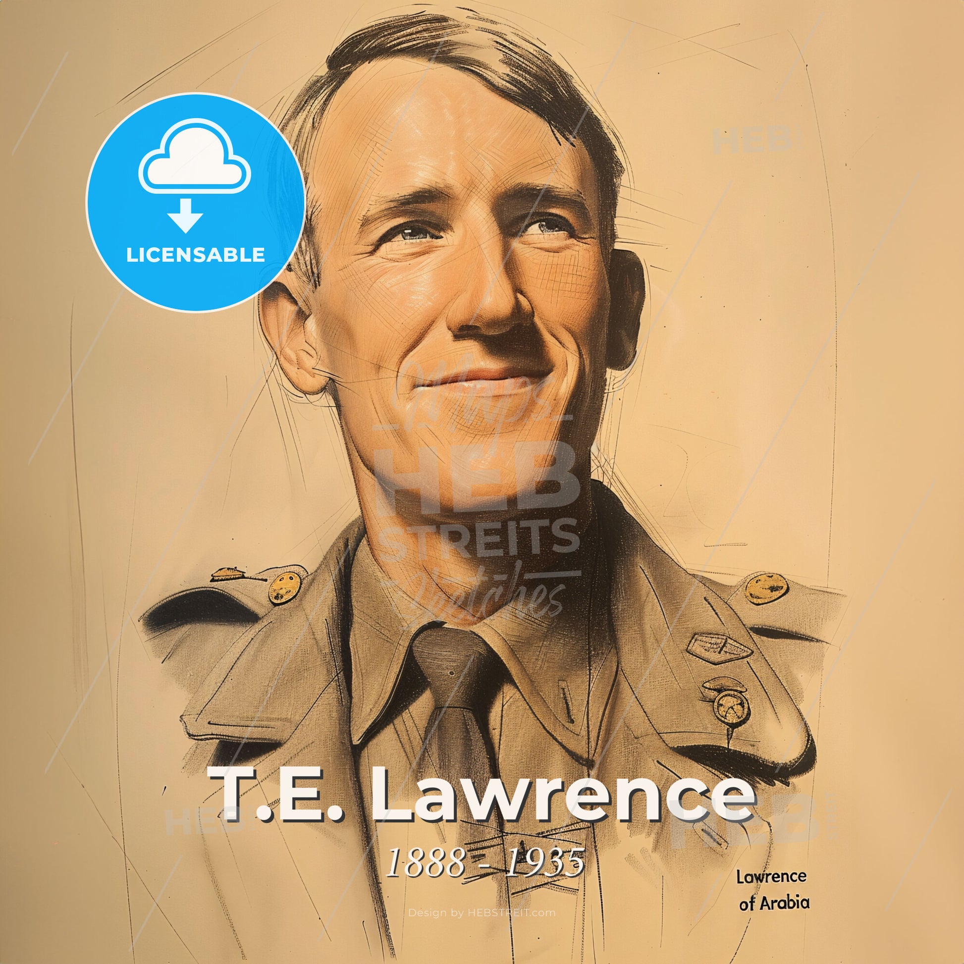 T.E. Lawrence, 1888 - 1935, British archaeologist and military officer - A Portrait Of A Man In A Military Uniform Print Template
