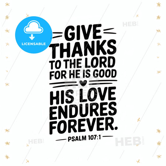 Inspirational Quote from Psalm 107:1 Print Template.