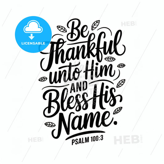Inspirational Quote from Psalm 100:3 Print Template.