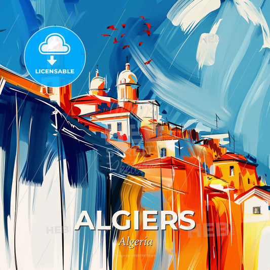 Vibrant Algiers, Algeria - A Painting Of A City - Square format print template