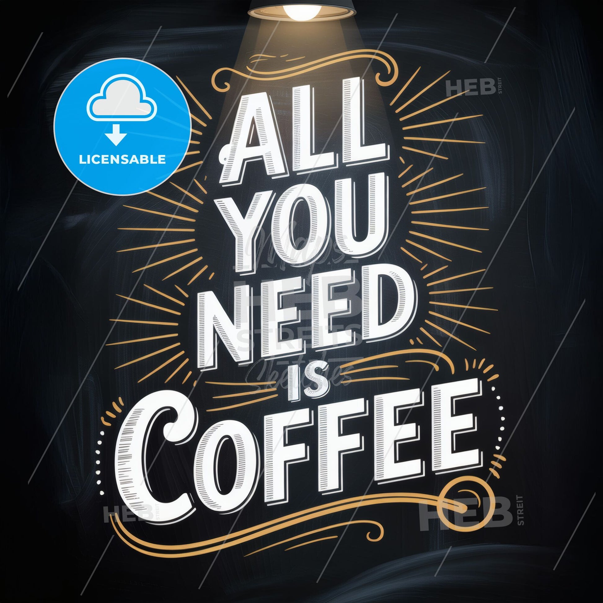 All You Need is Coffee: A Motivational Quote for Coffee Lovers and Barista Enthusiasts.