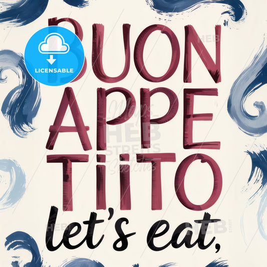 Artisan Minimalist Print: BUON APPETITO in Burgundy & Handwritten 'Let's Eat'
