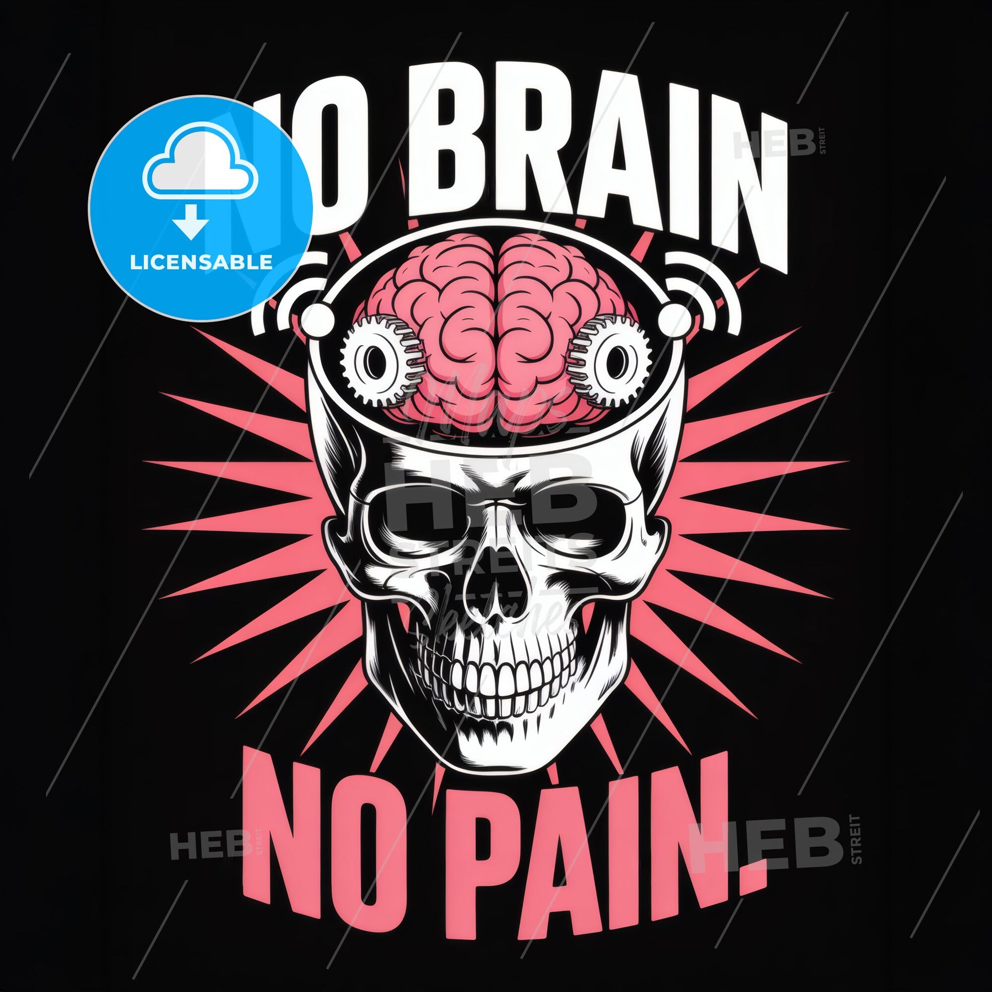 Bold Graphic Design Featuring Skull and Brain with the Phrase 'No Brain, No Pain' on Black Background.