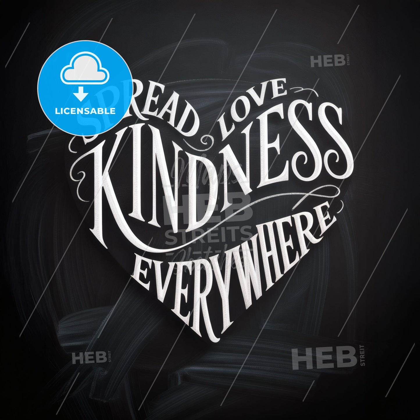 Chalkboard Typography Art: Spread Love and Kindness Everywhere