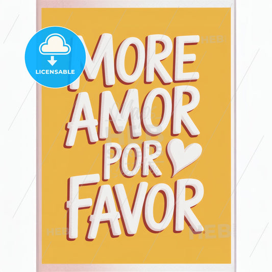 Chic Minimalist Print: 'More Amor Por Favor' in Handwritten-Style on Mustard Yellow