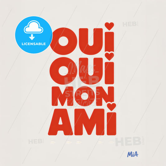Chic OUI OUI MON AMI Art Print: Bold Red Typography with Heart Accent Design