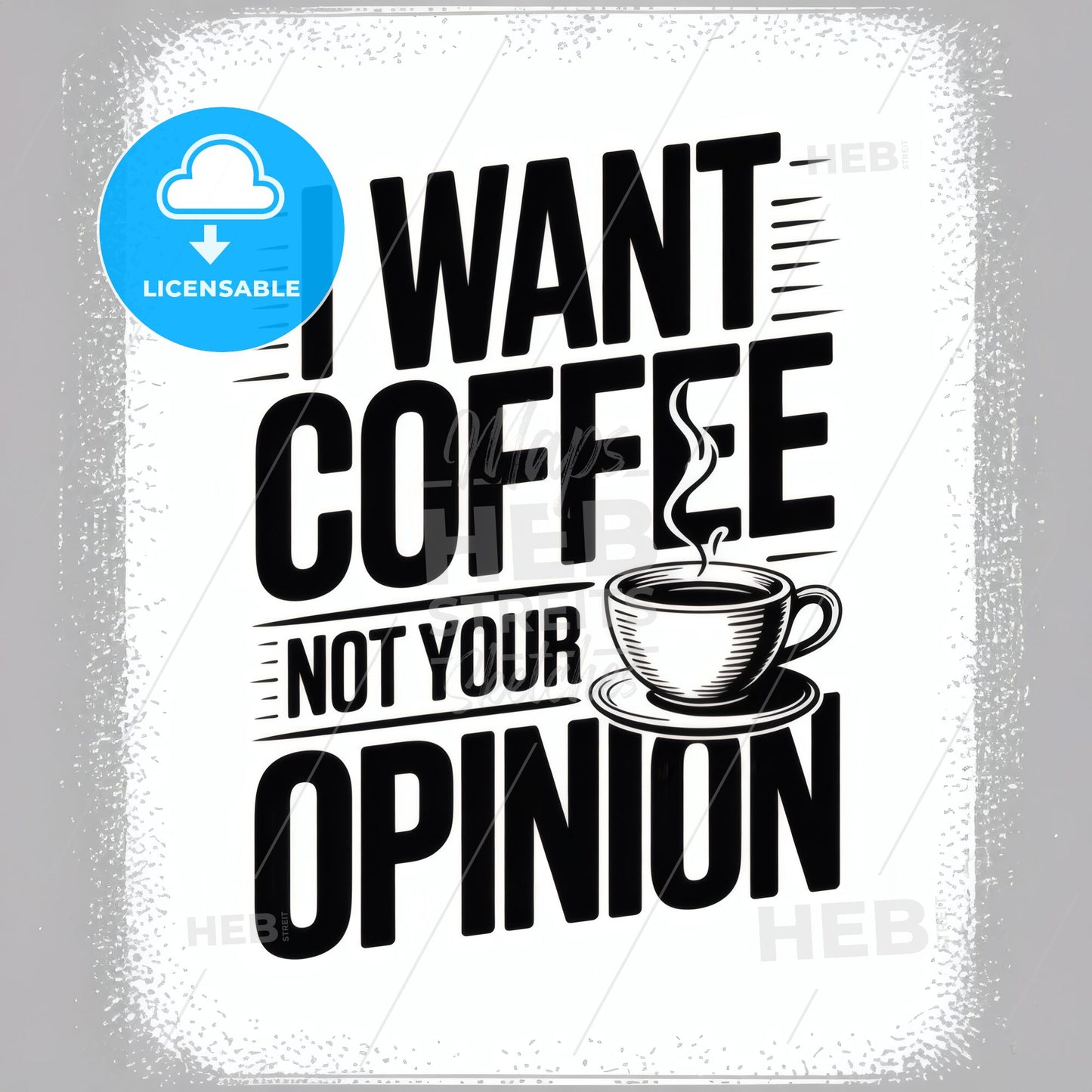 Coffee Enthusiast's Statement: Prioritizing Coffee Over Unsolicited Opinions in a Bold Typography Design.