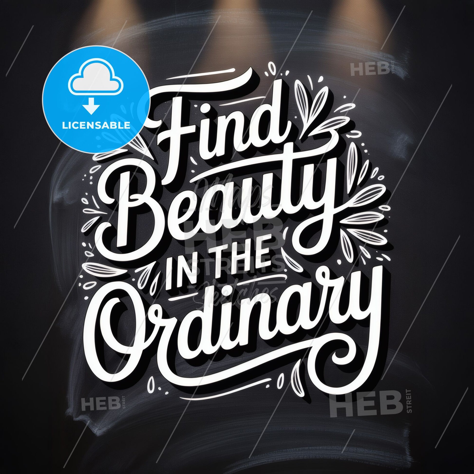 Embrace the Extraordinary: Inspirational Typography Design Encouraging Discovery of Beauty in Everyday Moments.