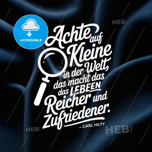 Embrace the Little Things: A Quote on Finding Richness and Satisfaction in Life.