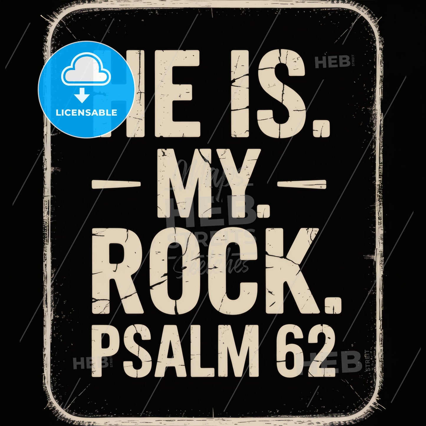 Faith and Strength: Inspirational Typography Artwork Featuring Psalm 62 with Powerful Message of Stability and Support.