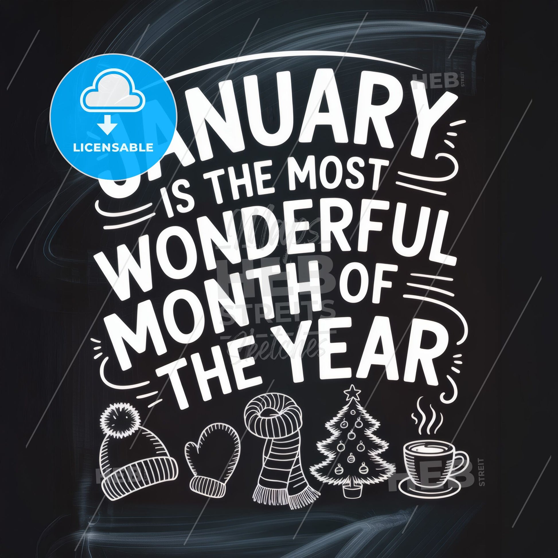 January: Celebrating the Most Wonderful Month of the Year with Cozy Vibes and Festive Cheer.