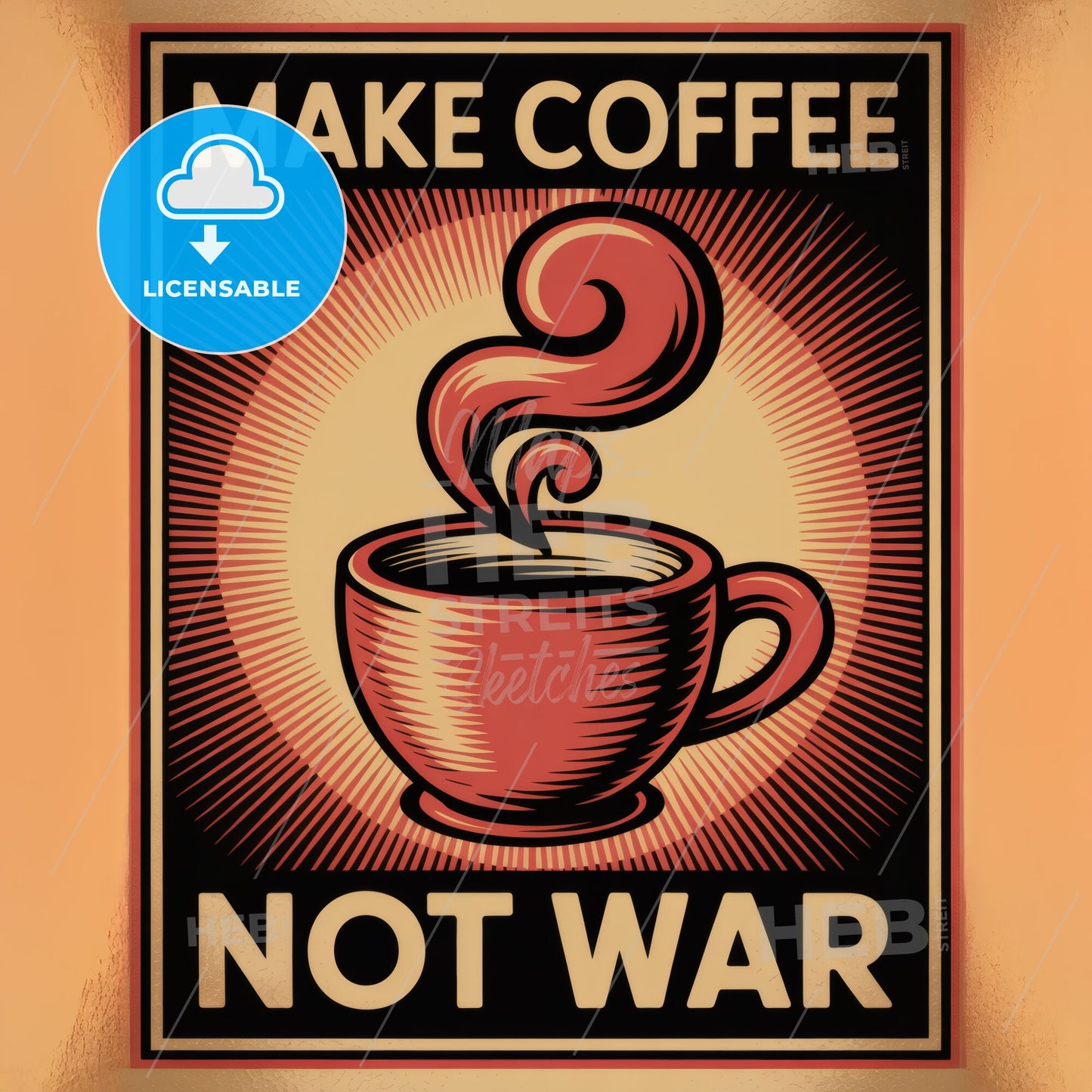 Make Coffee Not War: A Bold and Creative Coffee-Themed Motivational Poster Design.