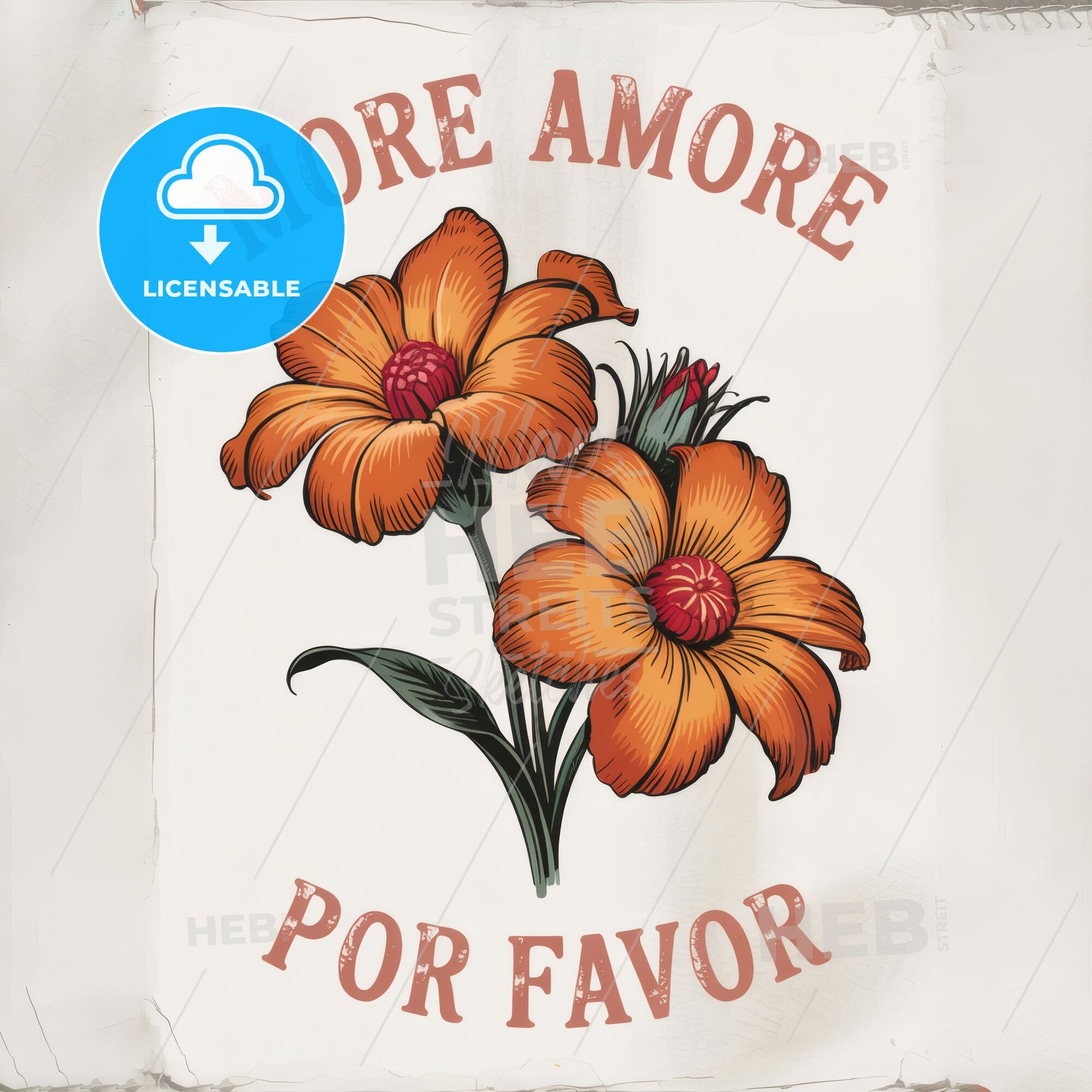 Vibrant Floral Art with Message: 'More Amore Por Favor' Capturing Love and Warmth in Vintage Style.