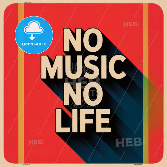 Vibrant Minimalist Typography Poster: 'No Music No Life' - Bold Color Contrast Art