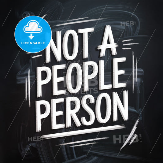Whimsical Typography Art: Embracing Introversion with 'Not a People Person' Statement