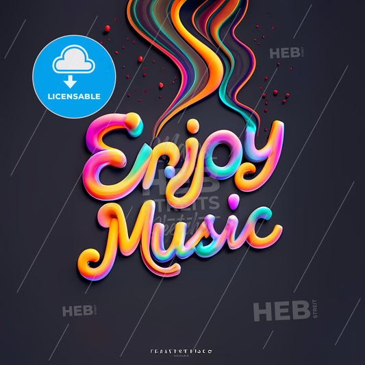 Enjoy Music - A Colorful Text With Smoke Coming Out Of It