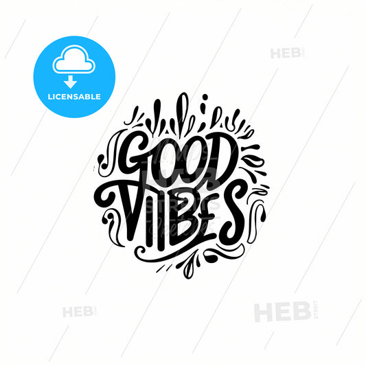 Good Vibes, A Black And White Logo