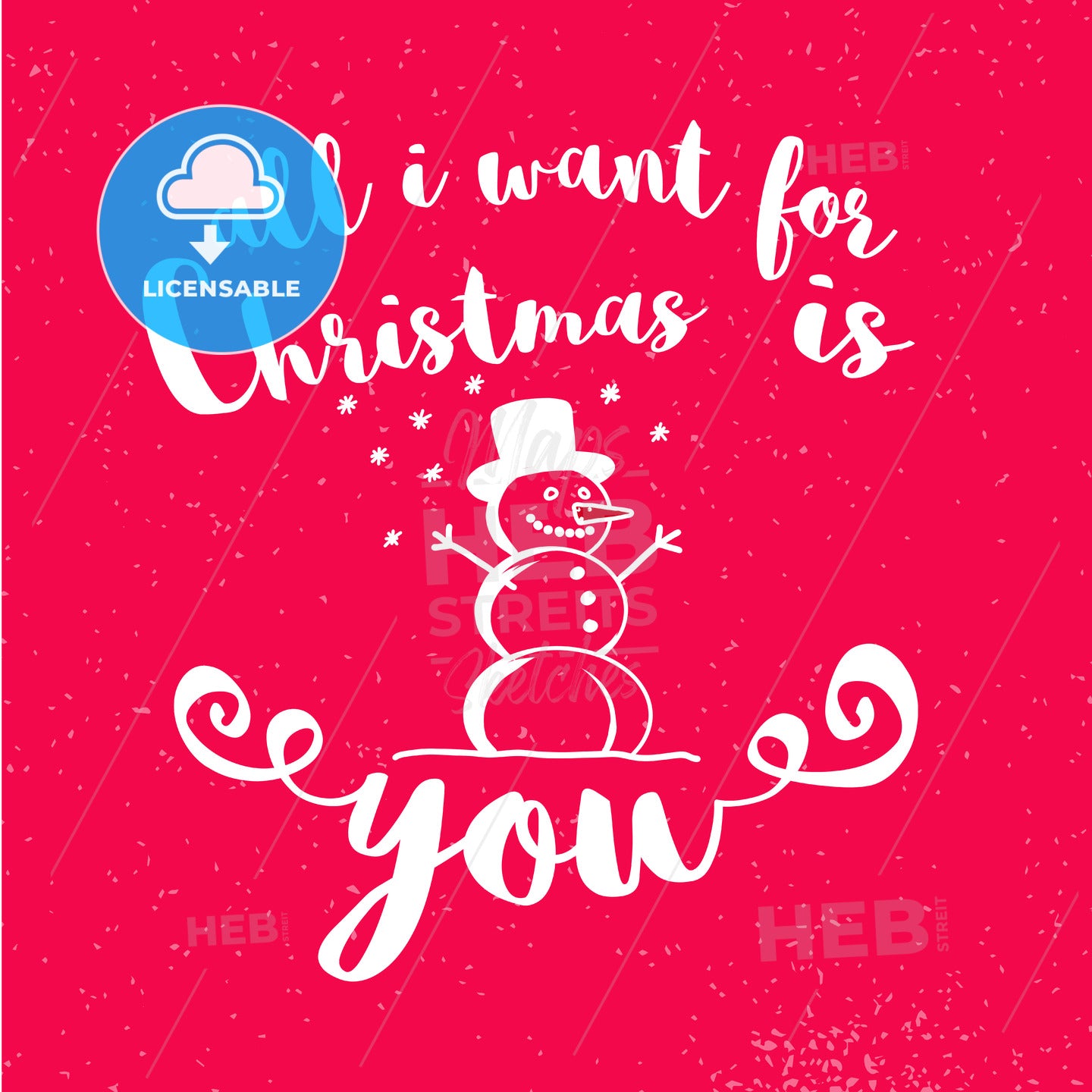 All I Want for Christmas is You with Snowman on red Background – instant download