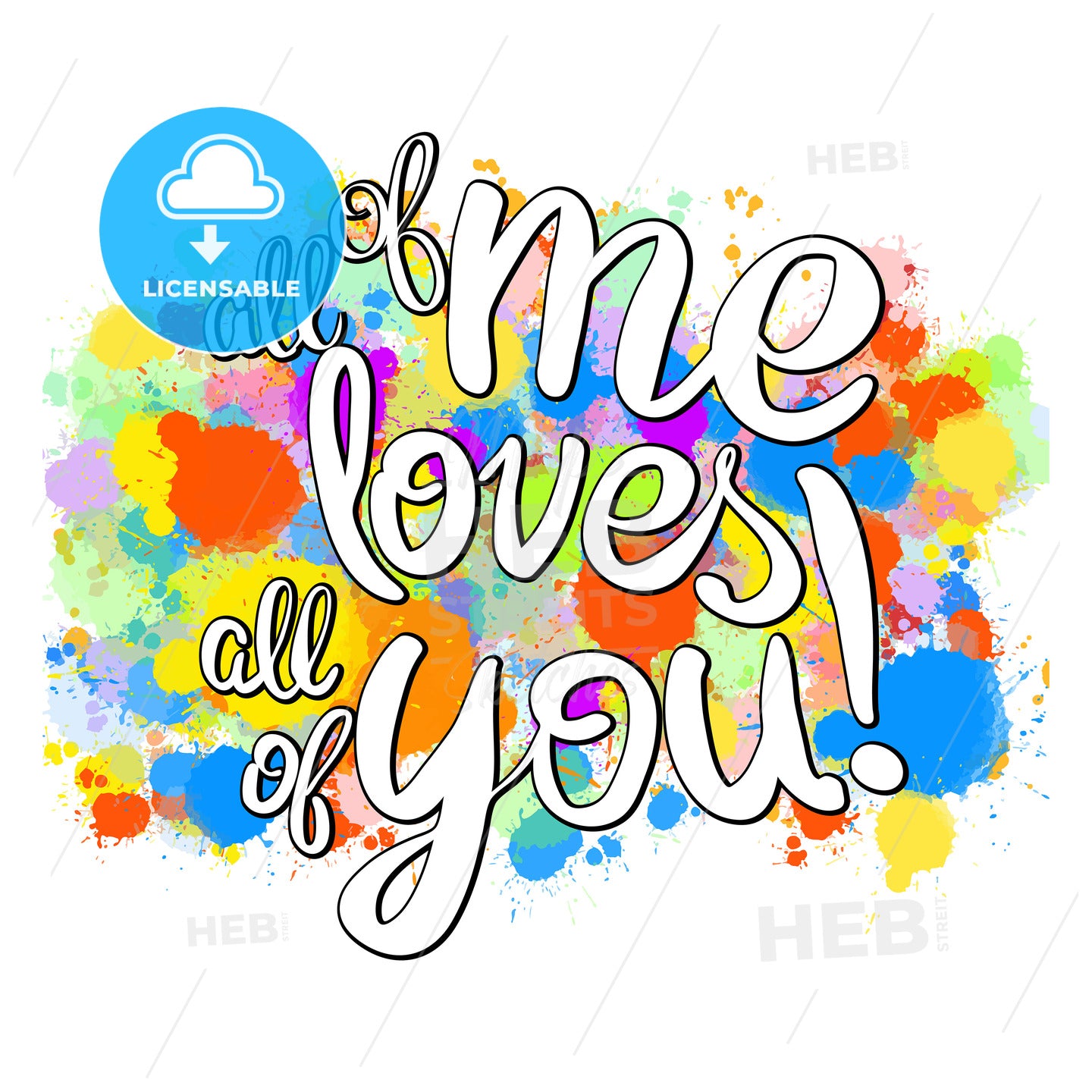 All of me loves all of you lettering – instant download
