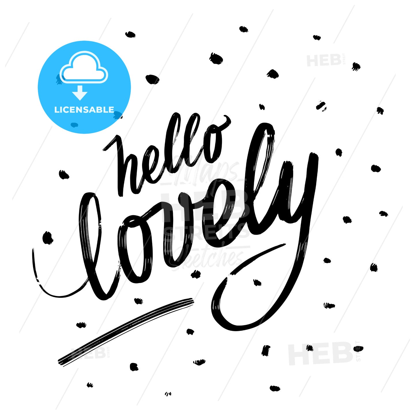 Hello lovely. Written phrase, lettering by hand. – instant download