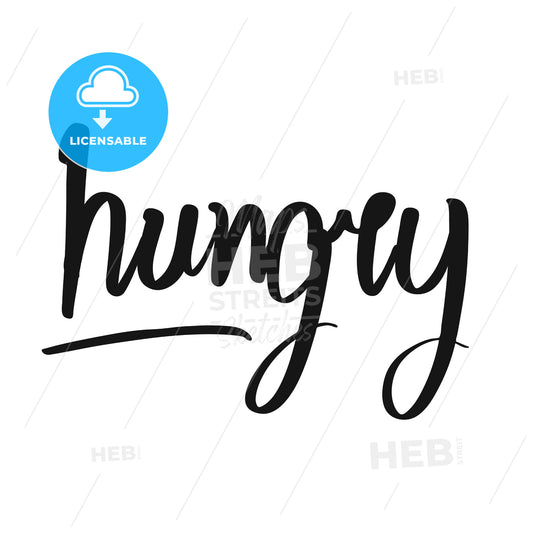 Hungry handwritten lettering – instant download