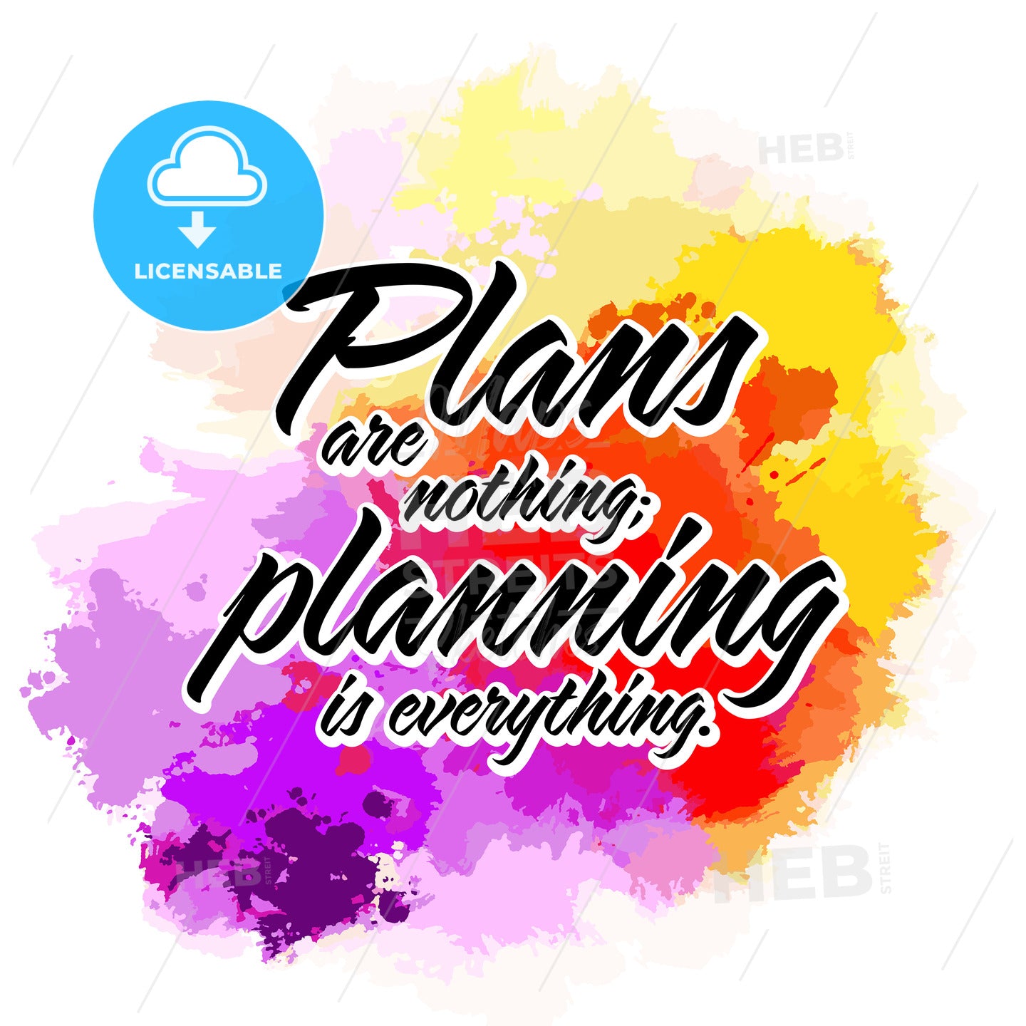 Plans Are Nothing; Planning Is Everything. Lettering Design