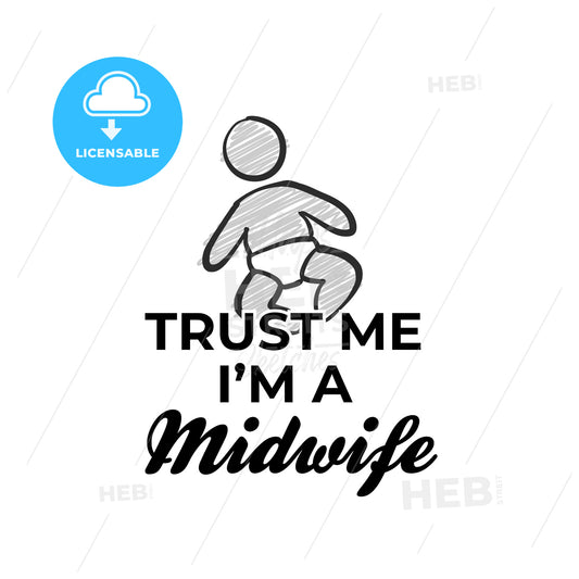 Trust me i'm a midwife icon – instant download