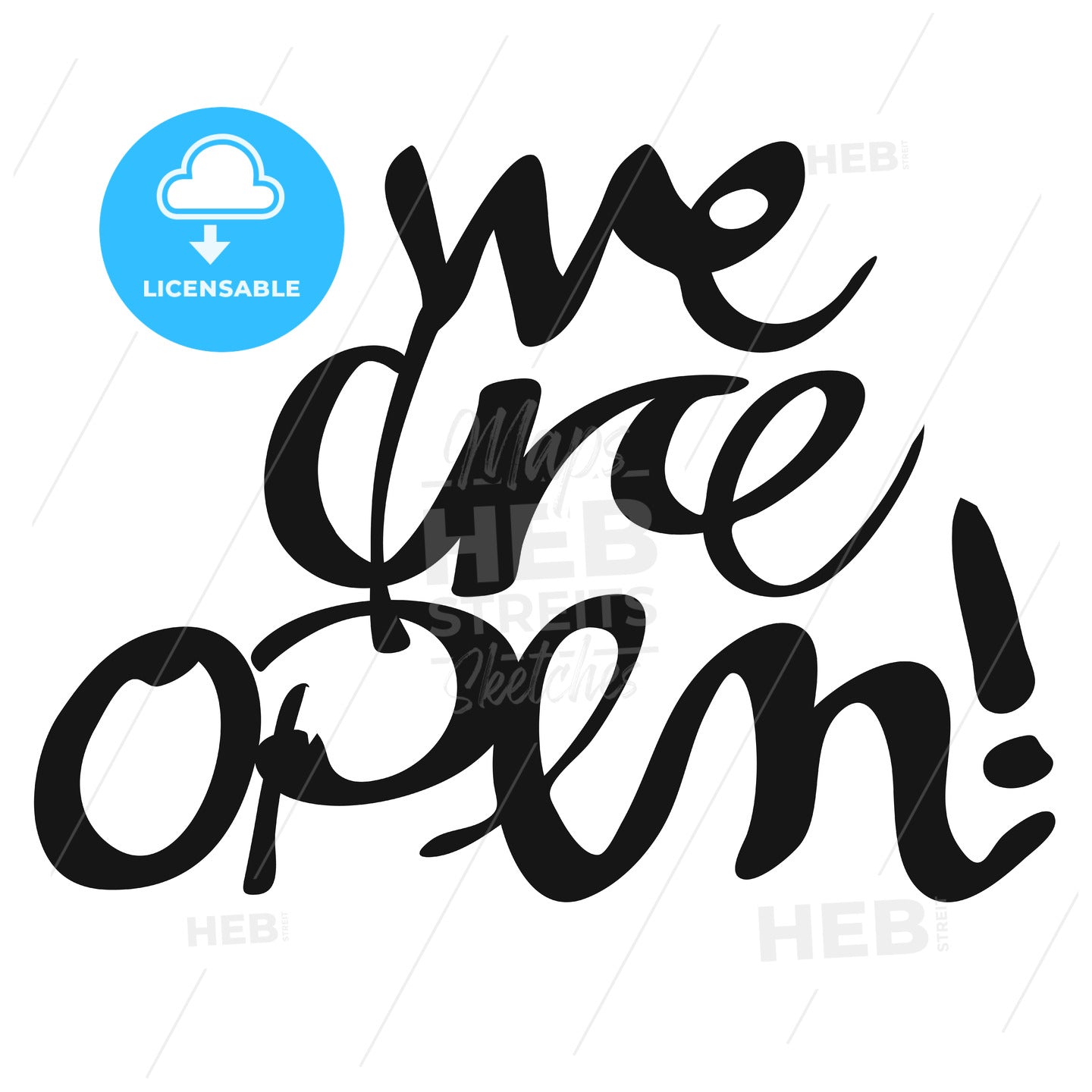 We are open, Hand lettered Typography – instant download